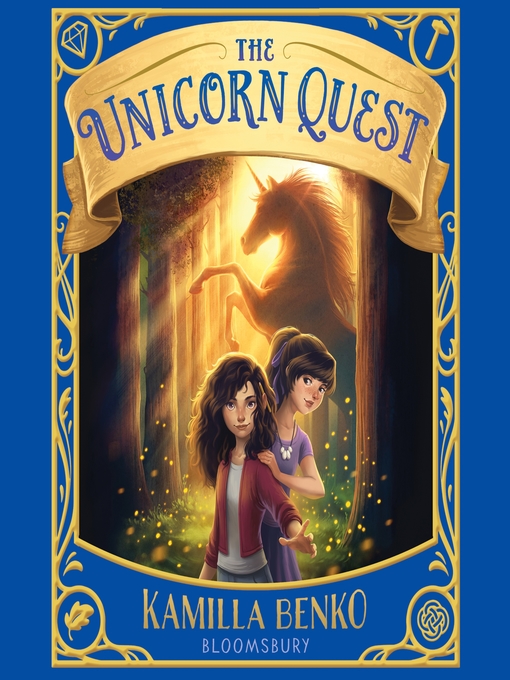 Title details for The Unicorn Quest by Kamilla Benko - Available